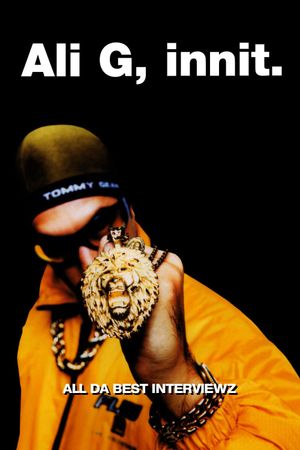 Ali G, Innit's poster