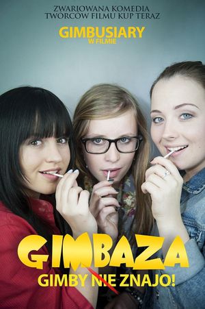 Gimbaza. Gimby nie znajo!'s poster
