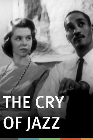 The Cry of Jazz's poster