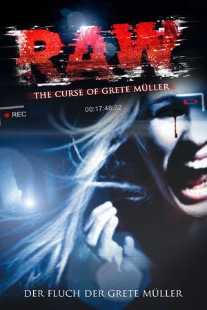Raw: The Curse of Grete Müller's poster