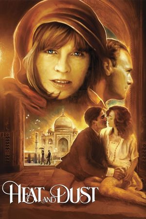 Heat and Dust's poster