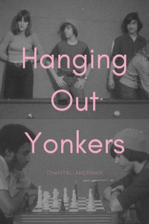 Hanging Out Yonkers's poster