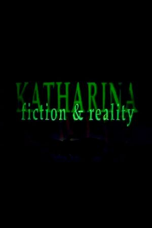 Katharina & Witt, Fiction & Reality's poster