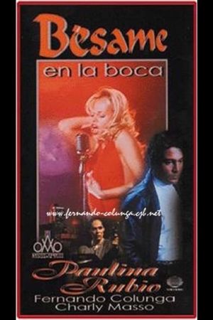 Bésame en la boca's poster