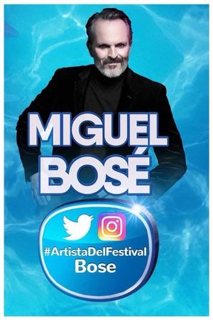 Miguel Bosé Festival de Viña del Mar's poster