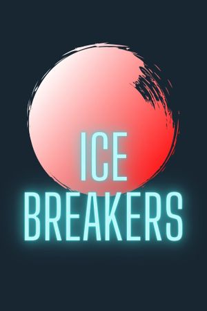 Ice Breakers's poster