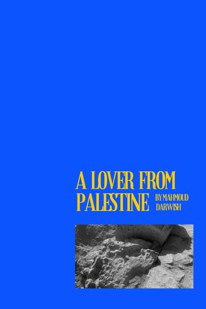 "a lover from palestine"'s poster