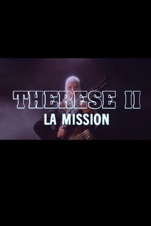 Thérèse II la mission's poster