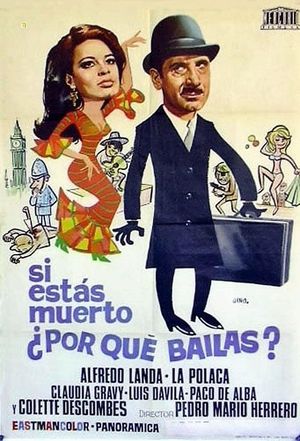 Si estás muerto, ¿por qué bailas?'s poster