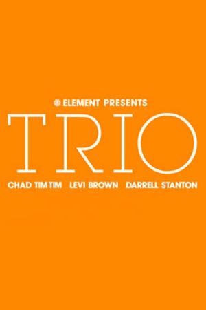 Trio's poster