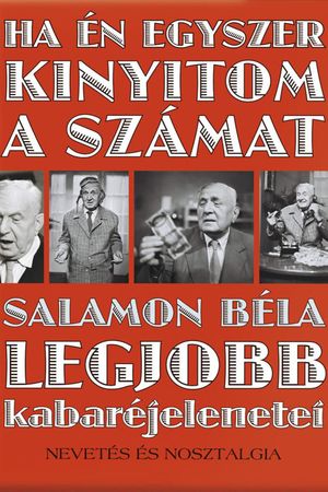 Ha én egyszer kinyitom a számat's poster