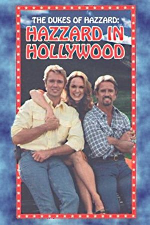 The Dukes of Hazzard: Hazzard in Hollywood's poster