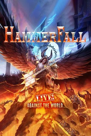 Hammerfall: Live Against The World's poster