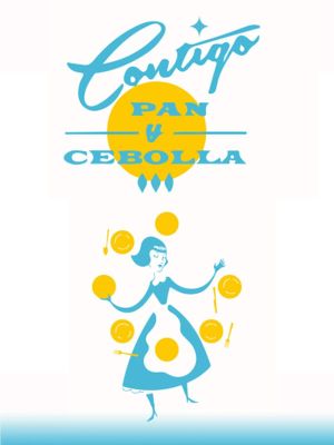 Contigo pan y cebolla's poster