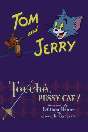 Touché, Pussy Cat!'s poster