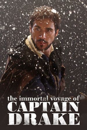 The Immortal Voyage of Captain Drake's poster