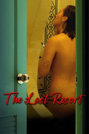 The Last Resort's poster