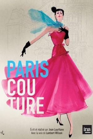 Paris Couture 1945-1968's poster