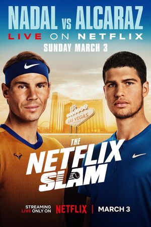 The Netflix Slam's poster