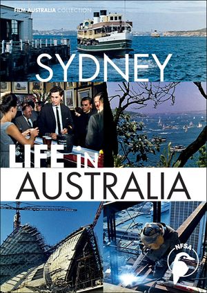 Life in Australia: Sydney's poster