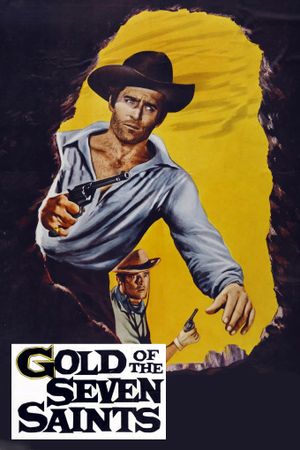 Gold of the Seven Saints's poster