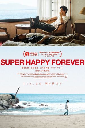 Super Happy Forever's poster