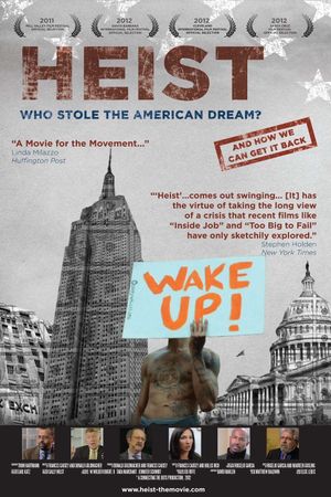Heist: Who Stole the American Dream?'s poster