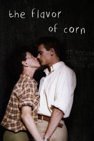 The Flavor of Corn's poster
