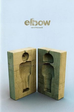 Elbow - Cast of Thousands's poster