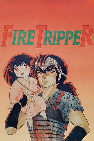 Fire Tripper's poster