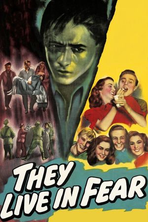 They Live in Fear's poster