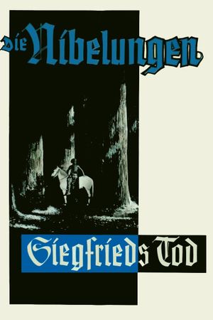 Die Nibelungen: Siegfried's poster