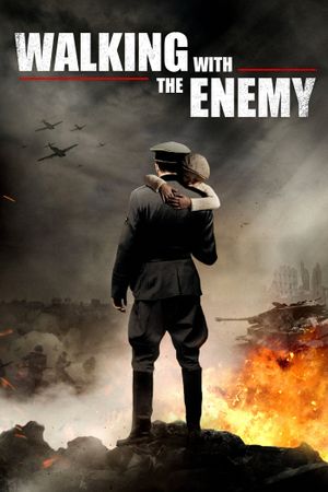 Walking with the Enemy's poster image