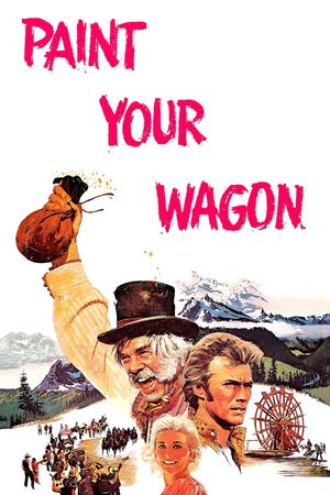 Paint Your Wagon's poster