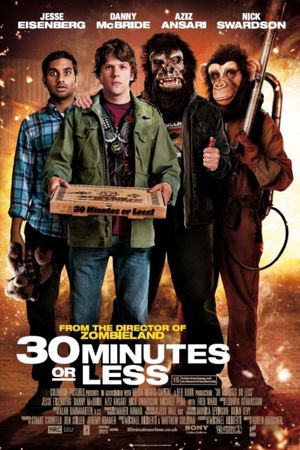30 Minutes or Less's poster