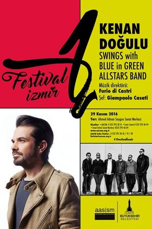 Kenan Dogulu Swings With Blue In Green Big Band's poster