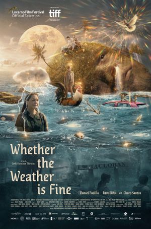 Whether the Weather Is Fine's poster