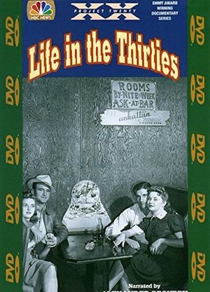Project XX: Life in the Thirties's poster