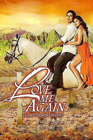 Love Me Again (Land Down Under)'s poster