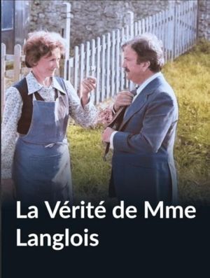 La Vérité de Mme Langlois's poster