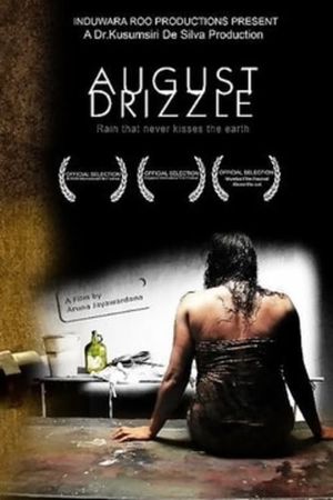 August Drizzle's poster