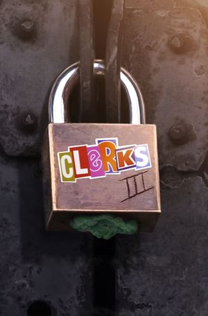 Clerks III's poster