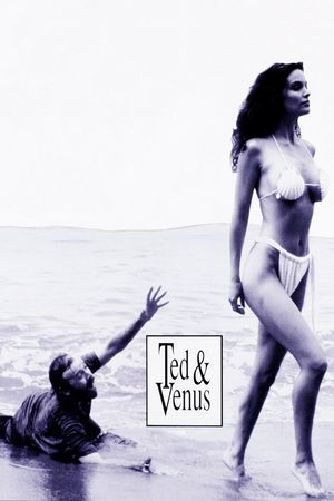 Ted & Venus's poster