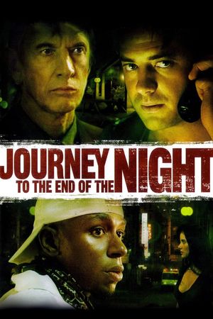 Journey to the End of the Night's poster image