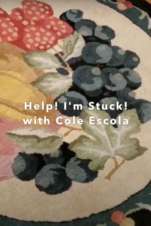 Help! I'm Stuck! with Cole Escola's poster