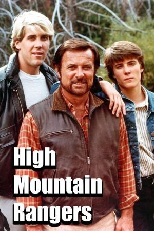 High Mountain Rangers's poster