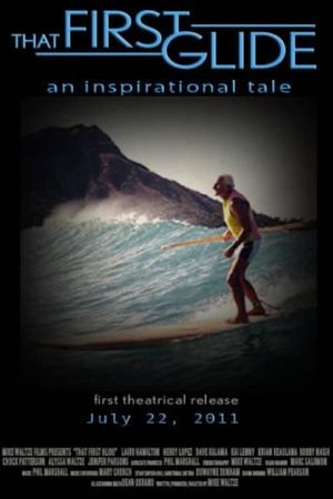 That First Glide's poster