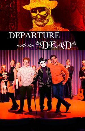 Departure with the Dead's poster