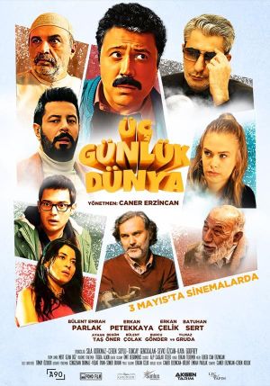 Üç Günlük Dünya's poster