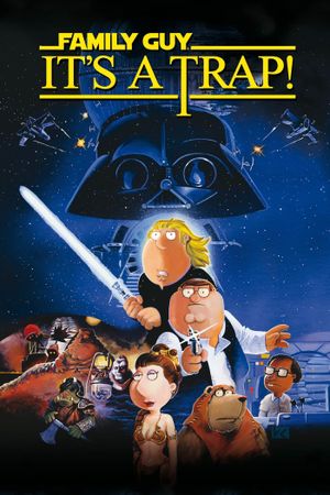 Family Guy Presents: It's a Trap!'s poster